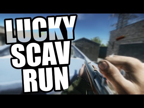 Escape From Tarkov: Lucky Scav Run