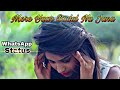 Mere Yaar Badal Na Jana Filling Sad Status Download Now WhatsApp Status Video Love You