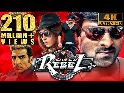 The Return Of Rebel (Rebel) (4K ULTRA HD) Full Action Hindi Dubbed Movie| Prabhas, Tamannaa, Deeksha