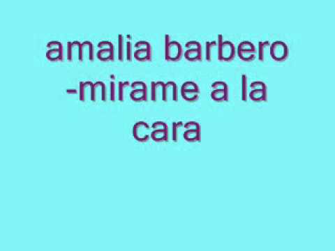amalia barbero-mirame a la cara