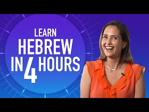 Learn Hebrew in 4 Hours - ALL Hebrew Beginners Need