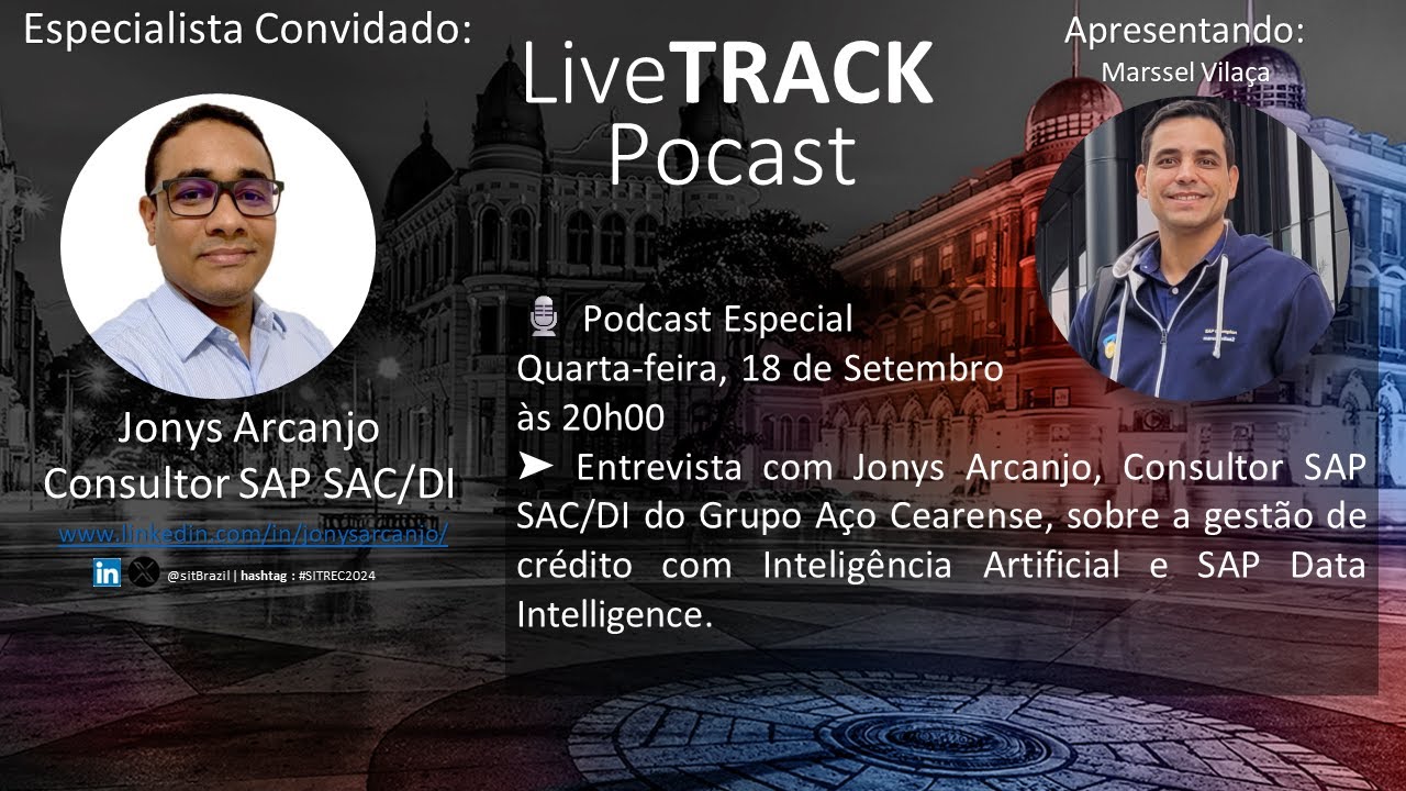 🎙️Live Track Podcast: Inteligência Artificial e SAP Data Intelligence para Gestão de Crédito