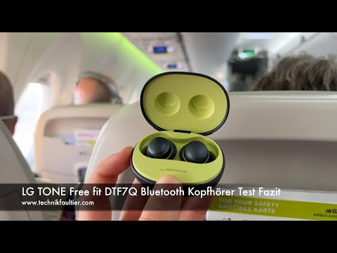 LG TONE Free fit DTF7Q Bluetooth Kopfhörer Test Fazit