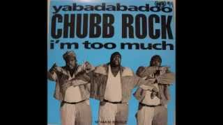 Chubb Rock - I&#39;m Too Much (Hands On The Sax Mix)
