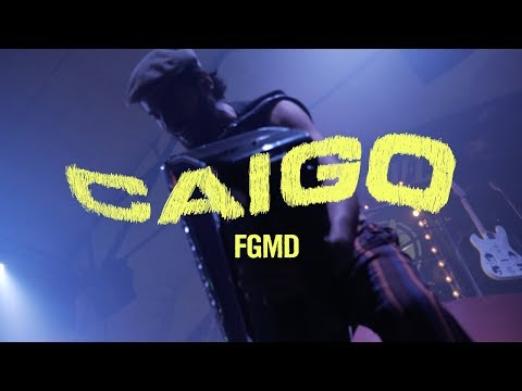 FGMD — Caigo (Official Video)