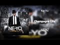 Ne-Yo - Champagne Life (432Hz)