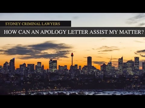 How can an apology letter assist my matter? | Sydney Criminal Lawyers®