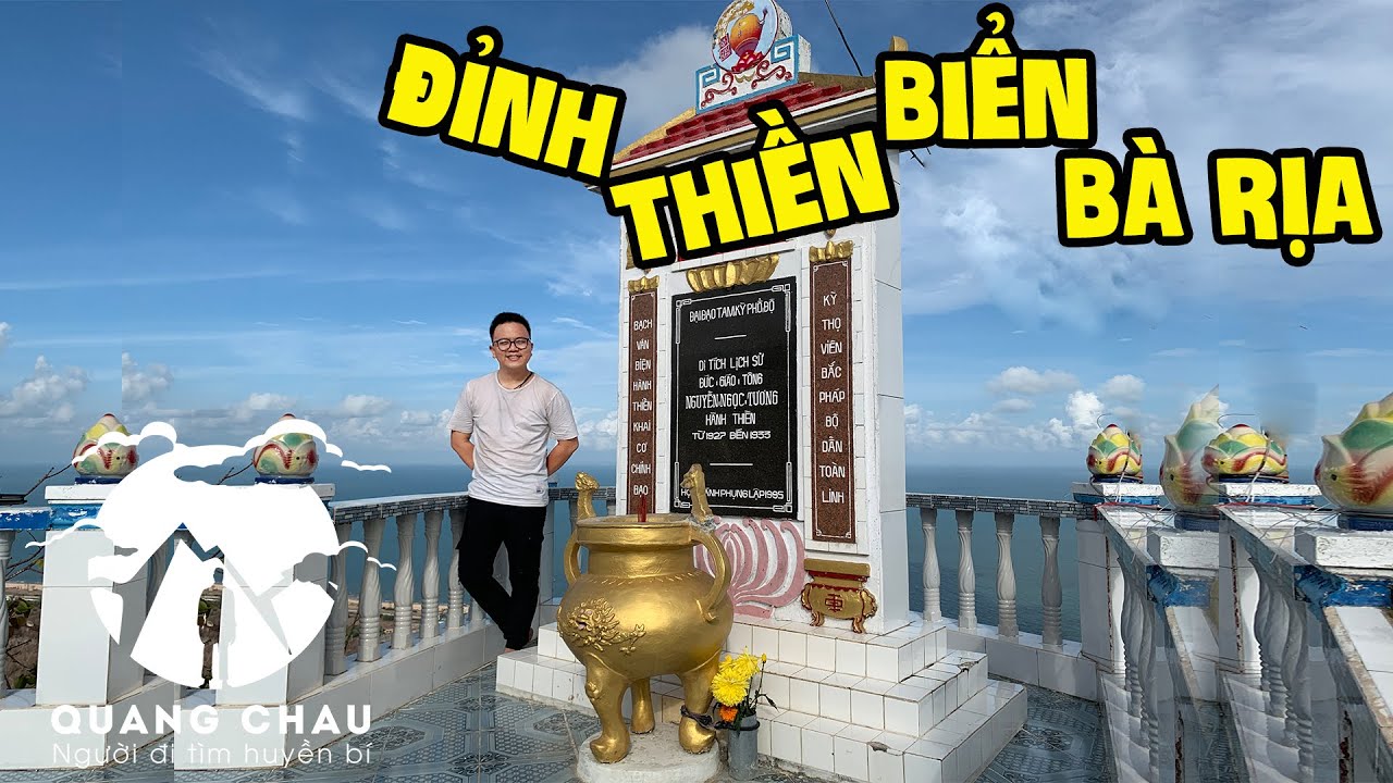 Đỉnh núi đẹp nhất Bà Rịa là nơi Chứng Đắc của Đức Giáo Tông Nguyễn Ngọc Tương đạo Cao Đài