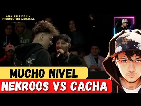ESTA BATALLA ES PARA REPETIRLA MUCHAS VECES 🔥 | NEKROOS VS CACHA  | FMS REACCIÓN PRODUCTOR