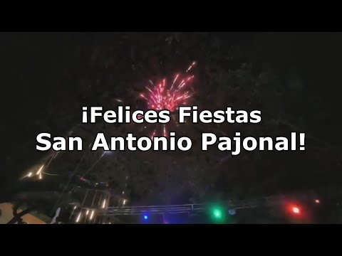 Así Fueron las Fiestas Patronales de San Antonio Pajonal 2025