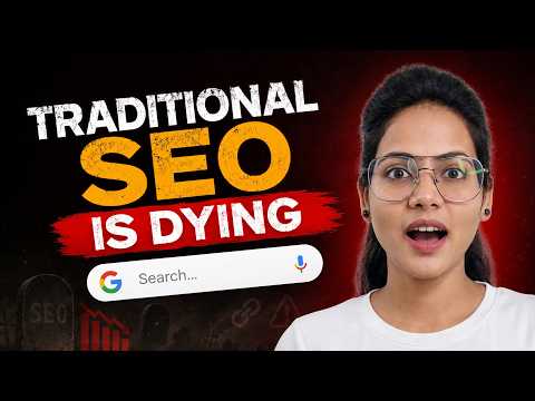 I Was Wrong About SEO in 2026 — Traditional SEO Is Dying, Here's My New Plan