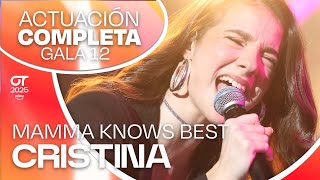 “MAMMA KNOWS BEST” - CRISTINA | GALA 12 | #OT2025