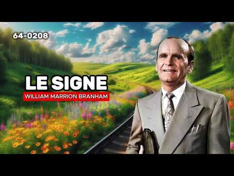 🔴LE SIGNE 64-0208 / WILLIAM BRANHAM