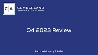 Cumberland Advisors' Q4 2023 Quarterly Review
