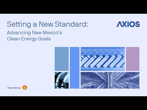Setting a New Standard: Advancing New Mexico's Clean ...