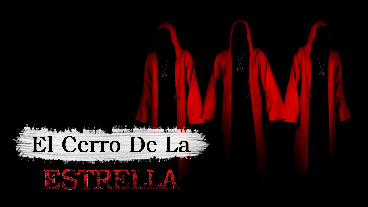 El Cerro De La Estrella Historias De Terror - REDE
