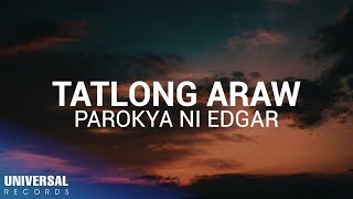 Parokya Ni Edgar - Tatlong Araw (Official Lyric Video)