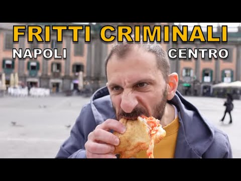 Fritti criminali NAPOLI CENTRO