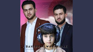 Download lagu Bahebbak Wabaridak mp3 Download lagu Bahebbak Wabaridak mp3