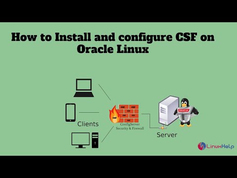 How to Install and configure CSF on Oracle Linux | LinuxHelp Tutorials