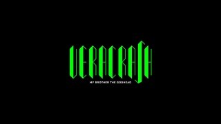 Veracrash "My Brother the Godhead" (Full Album)