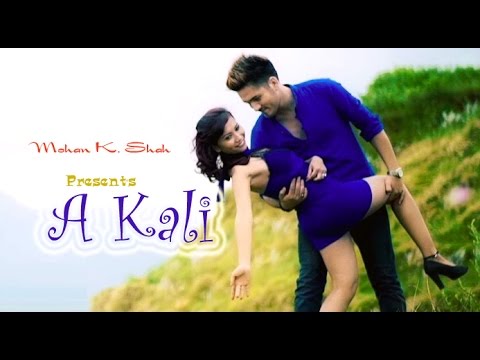 A Kali - Mohan K. Shah | Latest Nepali Pop Song 2015