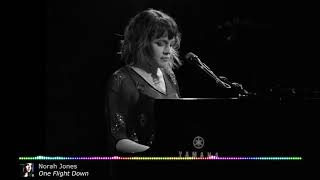 Norah Jones - One Flight Down