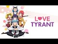 Love Tyrant Opening Creditless