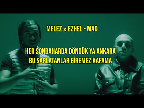 Melez x Ezhel - MAD (Lyrics Music Video)