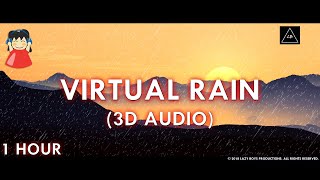 Download lagu Virtual Rain (3D Audio) | One Hour Virtual Rain | Headphones Required | Lazy Boys Productions mp3 Download lagu Virtual Rain (3D Audio) | One Hour Virtual Rain | Headphones Required | Lazy Boys Productions mp3