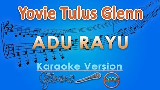 Download lagu Yovie Tulus Glenn - Adu Rayu (Karaoke) | GMusic mp3 Download lagu Yovie Tulus Glenn - Adu Rayu (Karaoke) | GMusic mp3