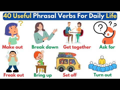 40 Phrasal Verbs For Daily Life | Phrasal Verbs | English Vocabulary
