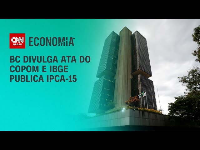 BC divulga ata do Copom e IBGE publica IPCA-15 | CNN NOVO DIA