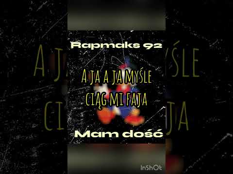 Rapmaks 92 - Mam dość (prod.Wiraż)