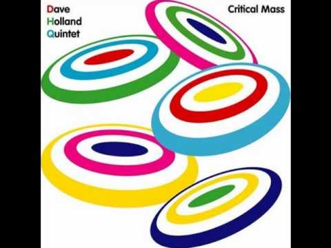 Dave Holland Quintet - The eyes have it