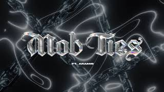 MOB TIES Music Video