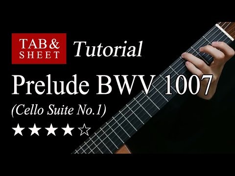Prelude BWV 1007 (Cello Suite No.1) - Guitar Lesson + TAB