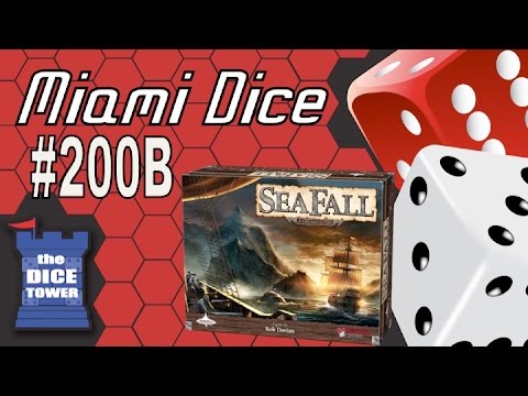 Miami Dice #200B: SeaFall - Second Impressions (Spoilers in second half)