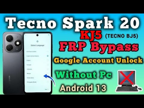 Tecno Spark 20 frp bypass/unlock googel account Tecno KJ5,BJ5 without Pc solved 1000% working👌