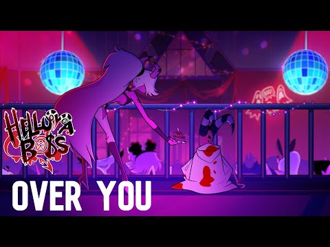 OVER YOU // FULL SONG // HELLUVA BOSS