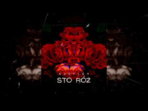Szepler - Sto róż (prod. plxr)