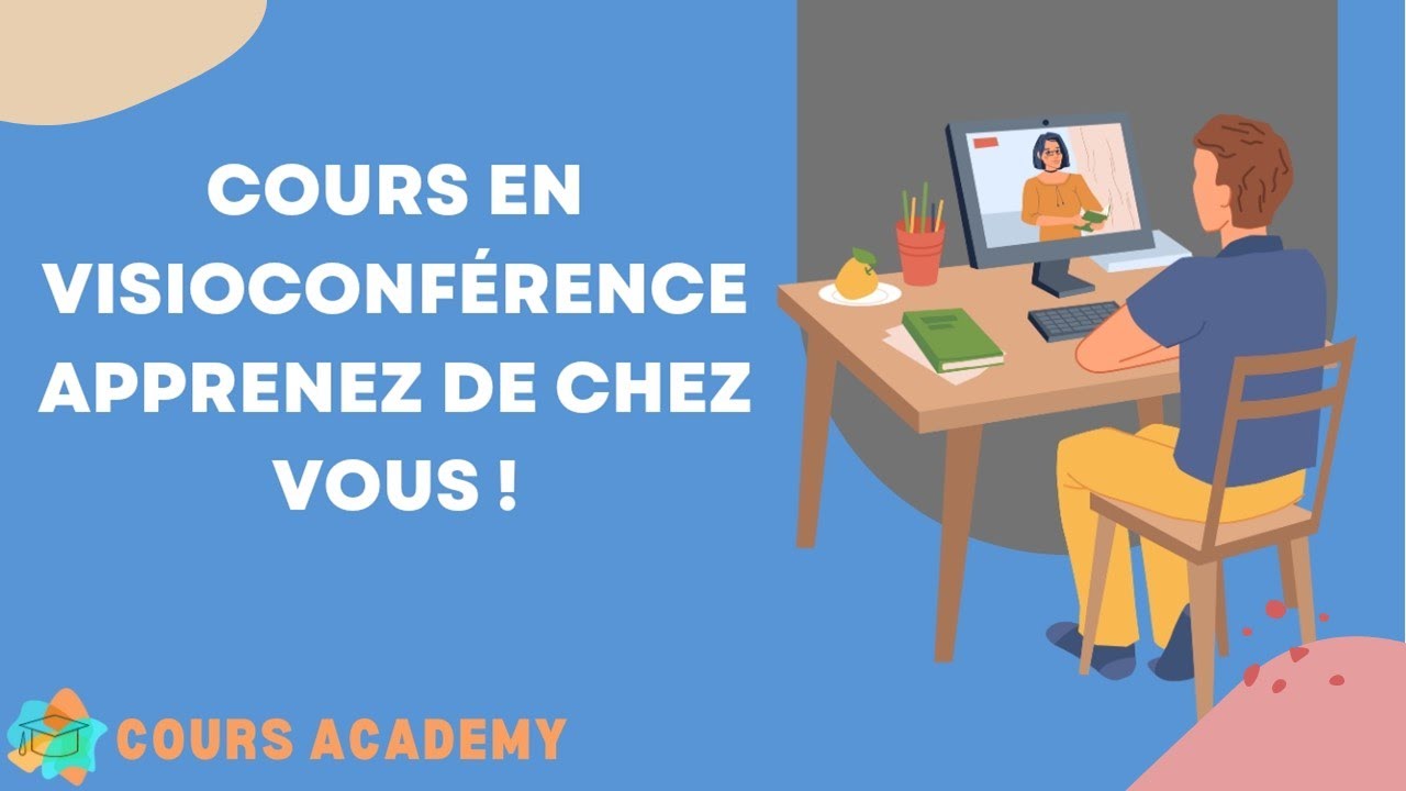 Les cours en visioconférence <span>avec Cours Academy</span>