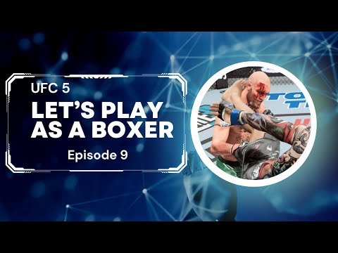 UFC 5 Career Mode As A Boxer - Let's Play Episode 9 - All Out Brawl With Conor Mcgregor