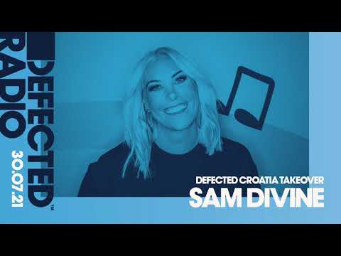 Defected Radio Show - Croatia Takeover (Hosted by Sam Divine)