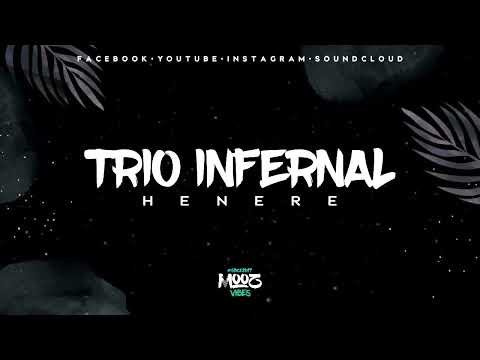 Persévère - Henere (TRIO INFERNAL)