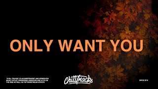 Rita Ora - Only Want You (Lyrics)