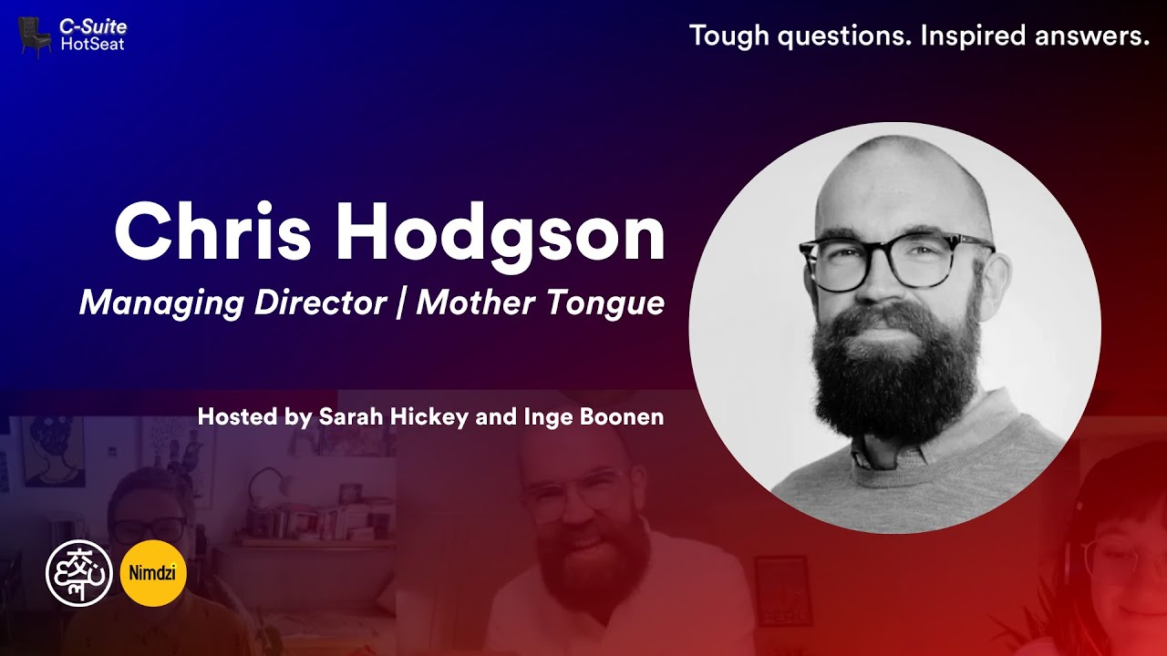Being Yourself in Business with Chris Hodgson, MD of Mother Tongue