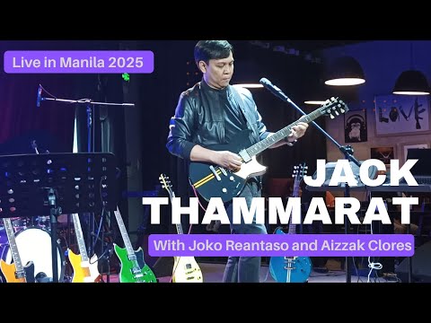 Jack Thammarat Guitar Clinic Live in Manila 2025 FULL SET (PERFORMANCES ONLY)