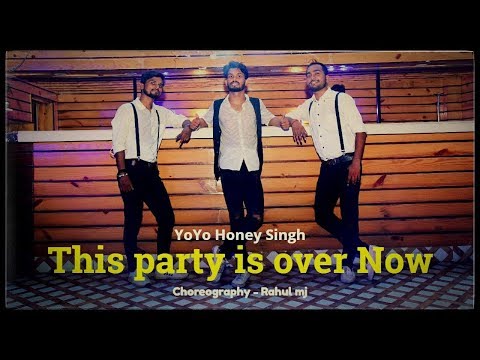 Yo Yo Honey Singh | This Party is over Now | Dance-cover | Mitron | RahulMj Choreography