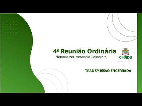4ª Reunião Ordinária 16/03/2026 - 18h00